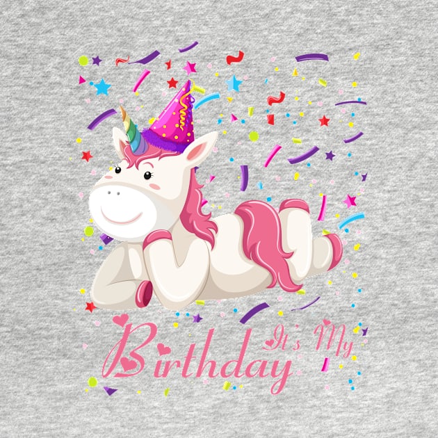 Funny Family It's My Birthday Girl Unicorn Gift by SweetMay